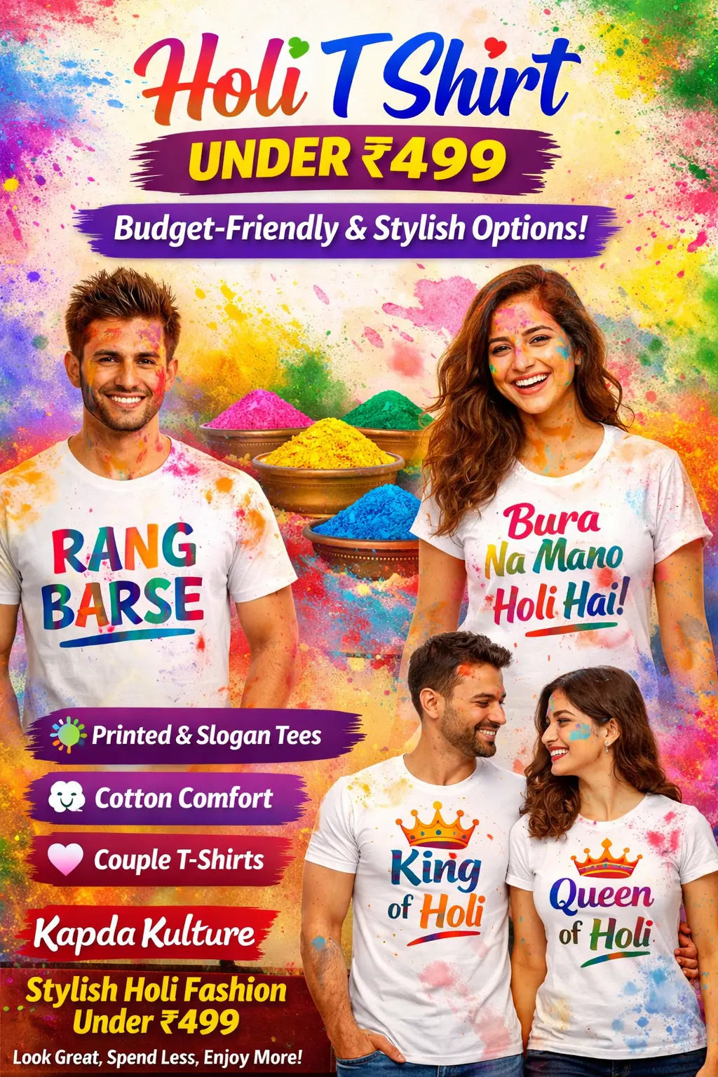 Holi T Shirt Under 499: Budget-Friendly; Stylish Options for a Colorful Celebration