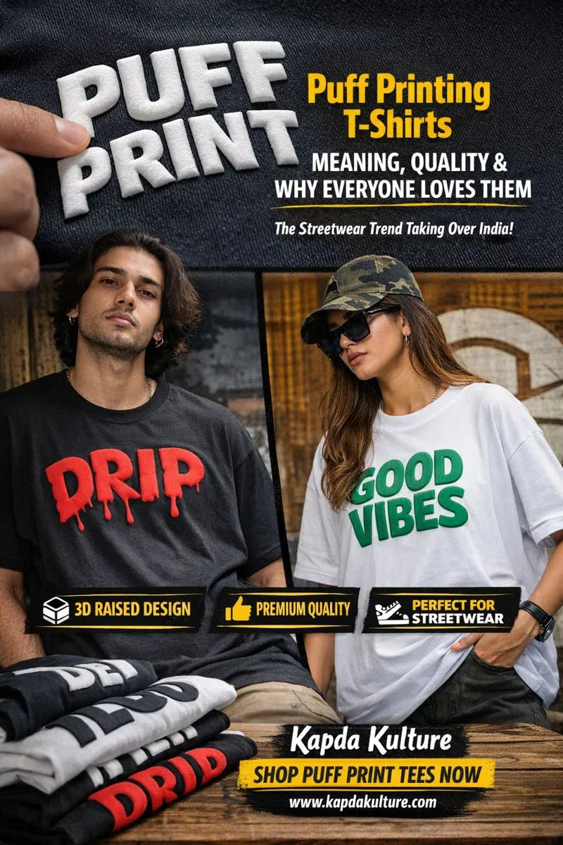 Puff Printing T-Shirts: Meaning, Quality & Why Everyone Loves Them