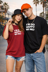 I Am So Happy Couple Oversized T-Shirt