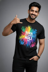Bura Na Mano Holi He Men t-shirt