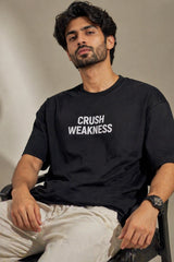 Crush Weakness Black Oversized T-Shirt Men India | Kapda Kulture